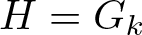 dollar sign upper H equals Gk dollar sign