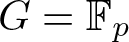 dollar sign upper G equals double struck upper F p dollar sign