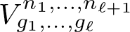 dollar sign Vg 1 comma ellipsis comma g script l n 1 comma ellipsis comma n script l plus 1 dollar sign