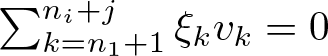 dollar sign sigma summation k equals n 1 plus 1 ni plus j xi kvk equals 0 dollar sign