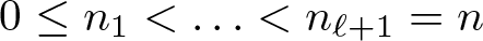 dollar sign 0 less than or equals n 1 less than ellipsis less than n script l plus 1 equals n dollar sign