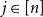 j element of left bracket n right bracket