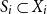 upper S Subscript i Baseline subset of upper X Subscript i