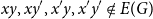 x y comma x y Superscript prime Baseline comma x prime y comma x prime y Superscript prime Baseline not an element of upper E left parenthesis upper G right parenthesis