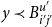 y precedes upper B Subscript i prime j prime Superscript u prime