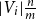 StartAbsoluteValue upper V Subscript i Baseline EndAbsoluteValue StartFraction n Over m EndFraction