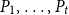 upper P 1 comma ellipsis comma upper P Subscript t Baseline