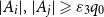 StartAbsoluteValue upper A Subscript i Baseline EndAbsoluteValue comma StartAbsoluteValue upper A Subscript j Baseline EndAbsoluteValue greater than or slanted equals epsilon 3 q 0