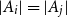 StartAbsoluteValue upper A Subscript i Baseline EndAbsoluteValue equals StartAbsoluteValue upper A Subscript j Baseline EndAbsoluteValue