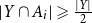 StartAbsoluteValue upper Y intersection upper A Subscript i Baseline EndAbsoluteValue greater than or slanted equals StartFraction StartAbsoluteValue upper Y EndAbsoluteValue Over 2 EndFraction