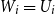 upper W Subscript i Baseline equals upper U Subscript i