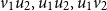 v 1 u 2 comma u 1 u 2 comma u 1 v 2