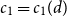 c 1 equals c 1 left parenthesis d right parenthesis