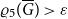 rho 5 left parenthesis upper G overbar right parenthesis greater than epsilon