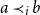 a precedes Subscript i Baseline b
