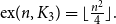normal e normal x left parenthesis n comma upper K 3 right parenthesis equals left floor StartFraction n squared Over 4 EndFraction right floor period