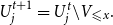 upper U Subscript j Superscript t plus 1 Baseline equals upper U Subscript j Superscript t Baseline minus upper V Subscript less than or slanted equals x Baseline period
