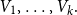 upper V 1 comma ellipsis comma upper V Subscript k Baseline period