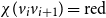 chi left parenthesis v Subscript i Baseline v Subscript i plus 1 Baseline right parenthesis equals normal r normal e normal d