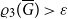 rho 3 left parenthesis upper G overbar right parenthesis greater than epsilon