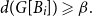 d left parenthesis upper G left bracket upper B Subscript i Baseline right bracket right parenthesis greater than or slanted equals beta period