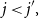 j less than j Superscript prime Baseline comma