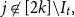 j not an element of left bracket 2 k right bracket minus upper I Subscript t Baseline comma