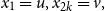 x 1 equals u comma x Subscript 2 k Baseline equals v comma