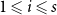 1 less than or slanted equals i less than or slanted equals s