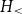 upper H Subscript less than