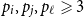 p Subscript i Baseline comma p Subscript j Baseline comma p Subscript script l Baseline greater than or slanted equals 3