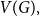 upper V left parenthesis upper G right parenthesis comma