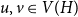 u comma v element of upper V left parenthesis upper H right parenthesis