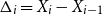 normal upper Delta Subscript i Baseline equals upper X Subscript i Baseline minus upper X Subscript i minus 1