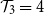 script upper T 3 equals 4