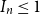 upper I Subscript n Baseline less than or equals 1