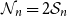script upper N Subscript n Baseline equals 2 script upper S Subscript n
