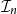 script upper I Subscript n