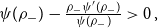 psi left parenthesis rho Subscript minus Baseline right parenthesis minus StartFraction rho Subscript minus Baseline psi prime left parenthesis rho Subscript minus Baseline right parenthesis Over psi left parenthesis rho Subscript minus Baseline right parenthesis EndFraction greater than 0 comma
