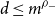 d less than or equals m Superscript rho Super Subscript minus