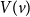 upper V left parenthesis v right parenthesis