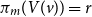 pi Subscript m Baseline left parenthesis upper V left parenthesis v right parenthesis right parenthesis equals r