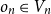 o Subscript n Baseline element of upper V Subscript n