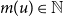m left parenthesis u right parenthesis element of double struck upper N
