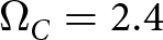 dollar sign upper Omega upper C equals 2.4 dollar sign