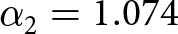 dollar sign alpha 2 equals 1.074 dollar sign