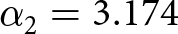 dollar sign alpha 2 equals 3.174 dollar sign