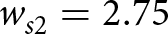 dollar sign ws 2 equals 2.75 dollar sign