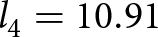 dollar sign l 4 equals 10.91 dollar sign