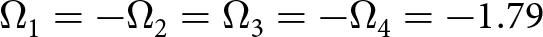 dollar sign upper Omega 1 equals minus upper Omega 2 equals upper Omega 3 equals minus upper Omega 4 equals minus 1.79 dollar sign